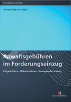 Anwaltsgebühren im Forderungseinzug 