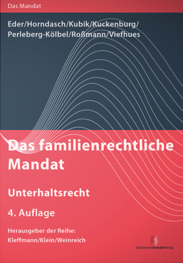  Das familienrechtliche Mandat - Unterhaltsrecht
