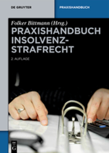  Praxishandbuch Insolvenzstrafrecht