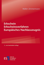 Erbschein – Erbscheinsverfahren – Europäisches Nachlasszeugnis