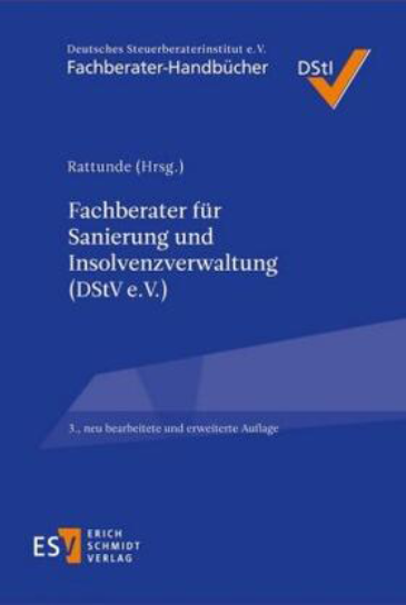  Fachberater für Sanierung und Insolvenzverwaltung (DStV e.V.)