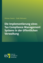 Die Implementierung eines Tax Compliance Management Systems in der öffentlichen Verwaltung