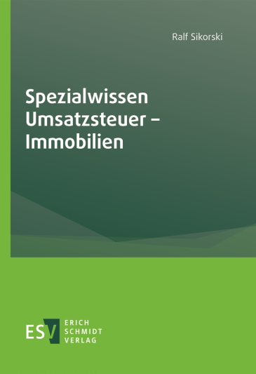  Spezialwissen Umsatzsteuer – Immobilien