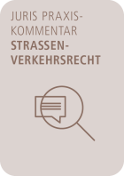 juris PraxisKommentar Straßenverkehrsrecht