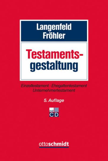  Testamentsgestaltung